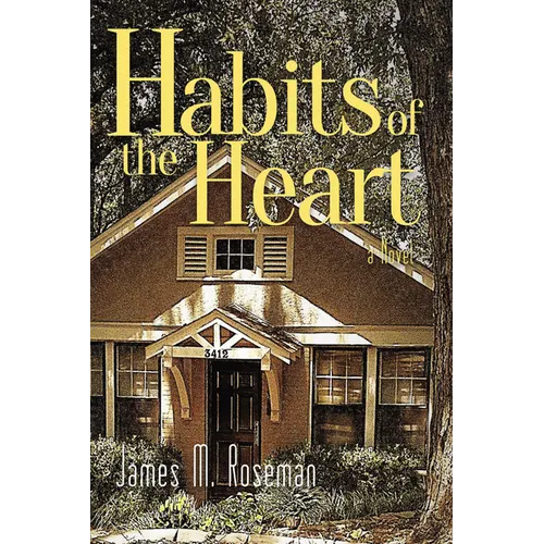 Habits of the Heart - Hardcover