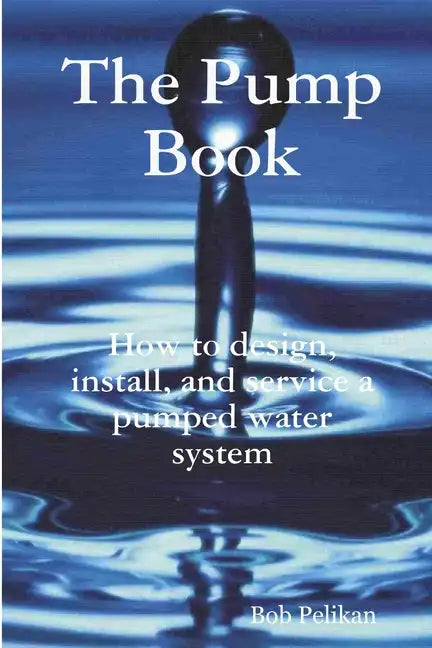 The Pump Book - Paperback