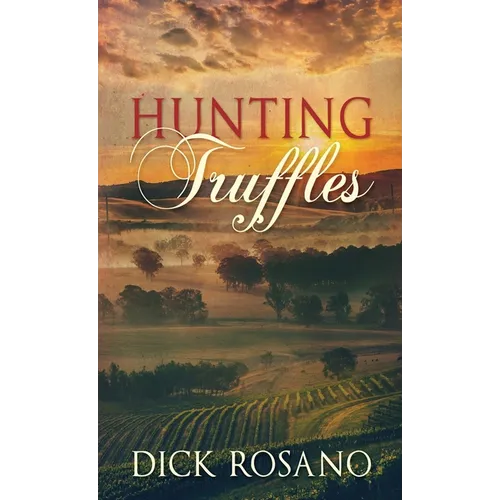 Hunting Truffles - Hardcover