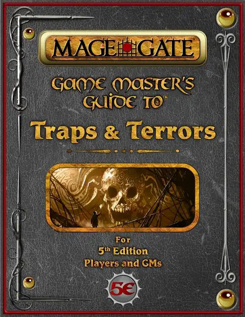 Game Master's Guide to Traps and Terrors: For 5th Edition Players and GMs - Paperback