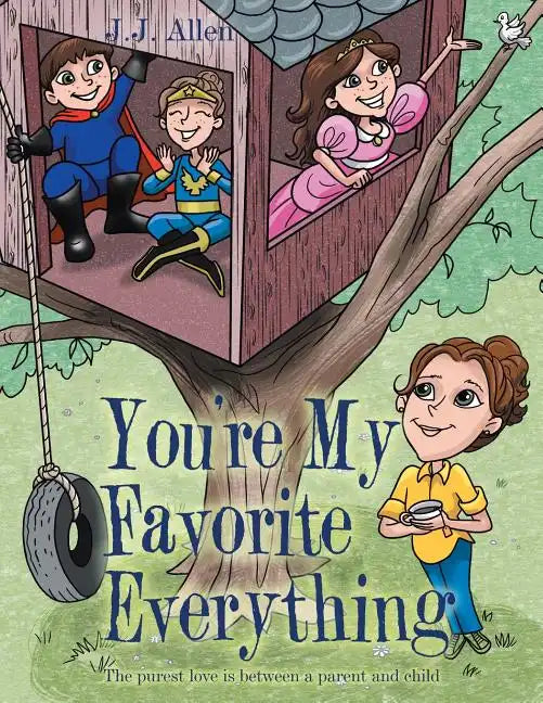 You'Re My Favorite Everything - Paperback
