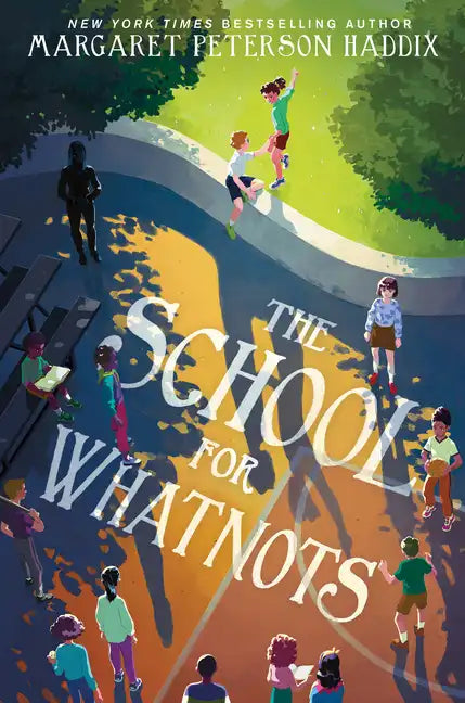The School for Whatnots - Paperback