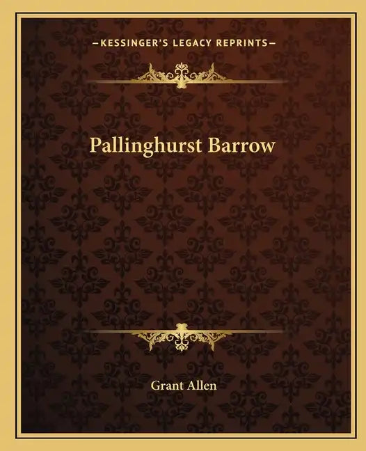 Pallinghurst Barrow - Paperback