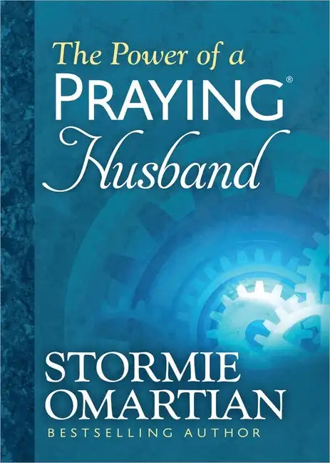 The Power of a Praying Husband Deluxe Edition - Hardcover