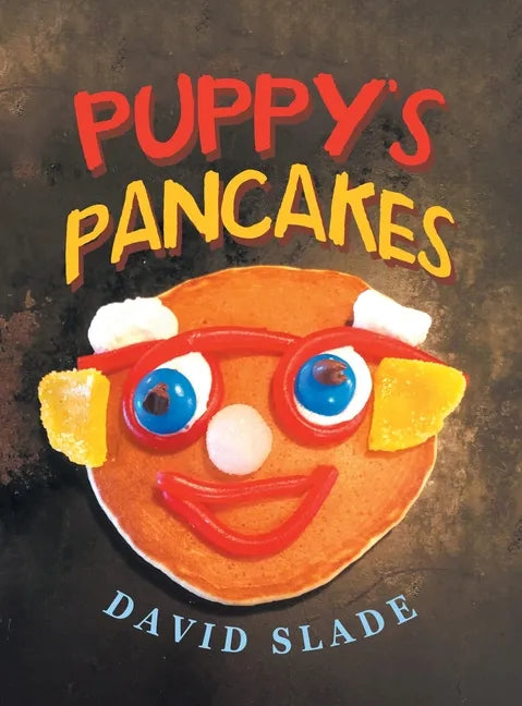 Puppy's Pancakes - Hardcover