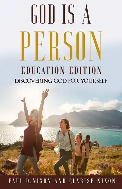 God Is A Person: Education Edition - Paperback