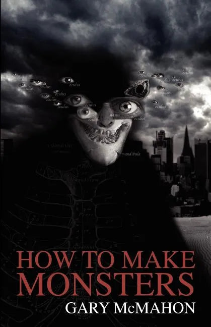 How to Make Monsters - Paperback
