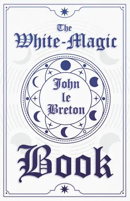 The White-Magic Book - Paperback