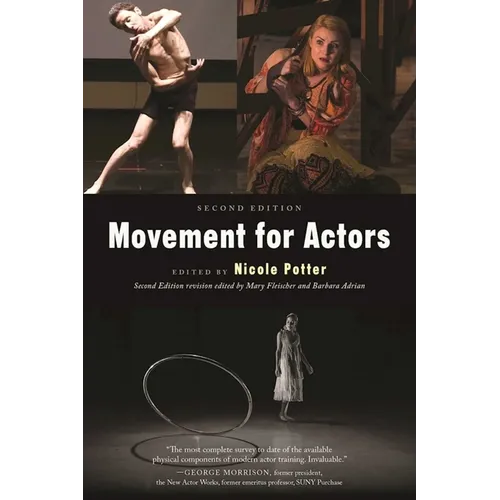 Movement for Actors (Second Edition)