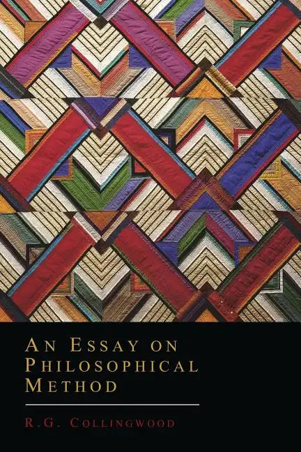 An Essay on Philosophical Method - Paperback