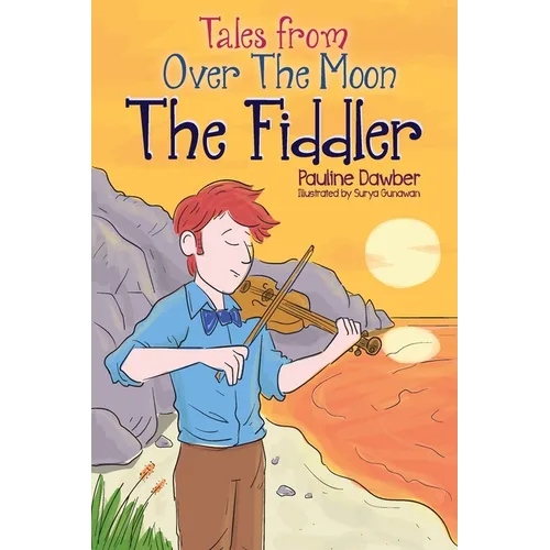 The Fiddler: Tales From Over The Moon - Paperback