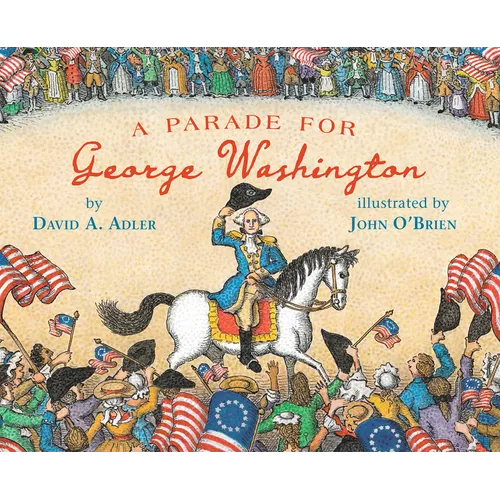 A Parade for George Washington - Paperback