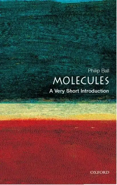 Molecules: A Very Short Introduction - Paperback