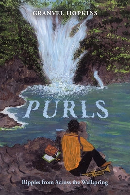 Purls: Ripples from Across the Wellspring - Paperback