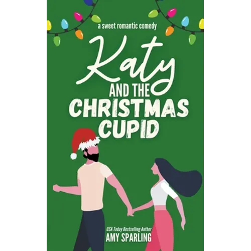 Katy and the Christmas Cupid - Paperback