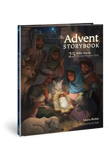 The Advent Storybook: 25 Bible Stories Showing Why Jesus Came - Hardcover