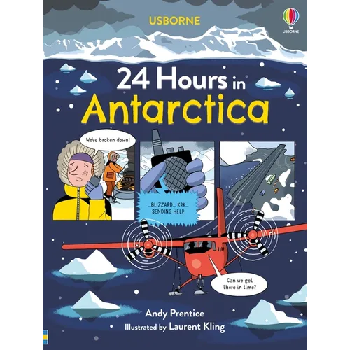 24 Hours in Antarctica - Hardcover
