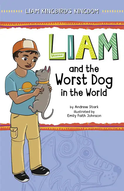 Liam and the Worst Dog in the World - Paperback