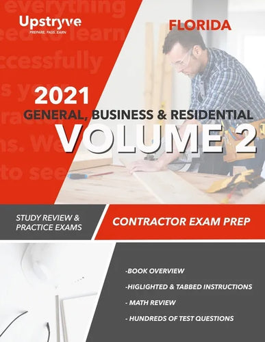 2021 Florida General, Building and Residential Contractor Exam Prep Volume 2: Study Review & Practice Exams - Paperback