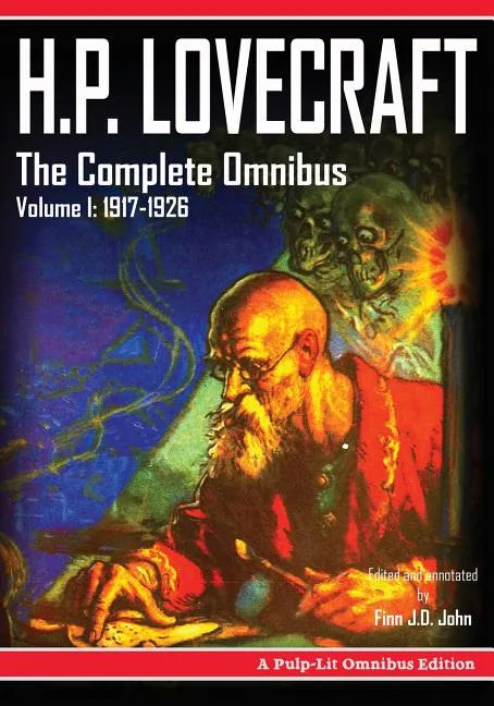 H.P. Lovecraft, The Complete Omnibus Collection, Volume I: 1917-1926 - Paperback