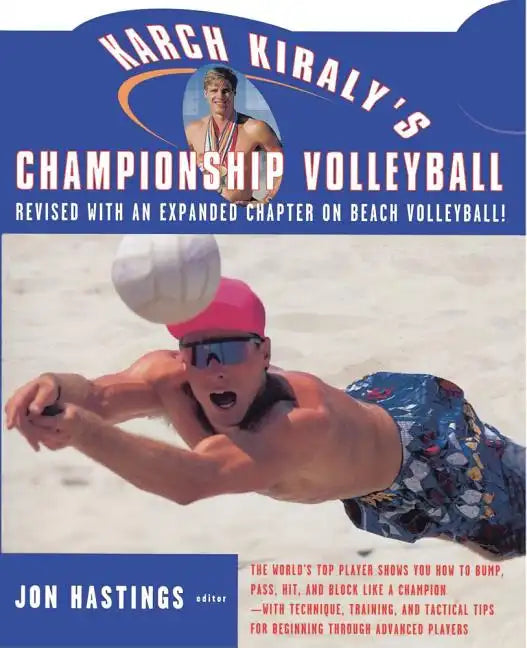 Karch Kiraly's Championship Volleyball - Paperback