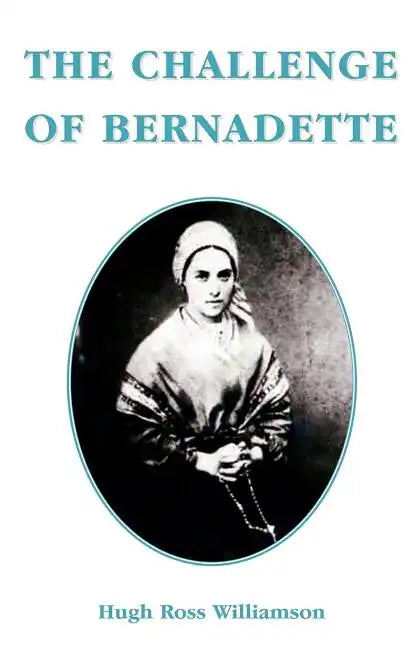 The Challenge of Bernadette - Paperback