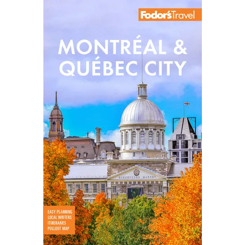 Fodor's Montreal & Quebec City - Paperback
