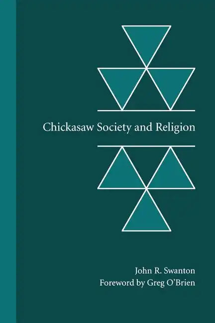 Chickasaw Society and Religion - Paperback