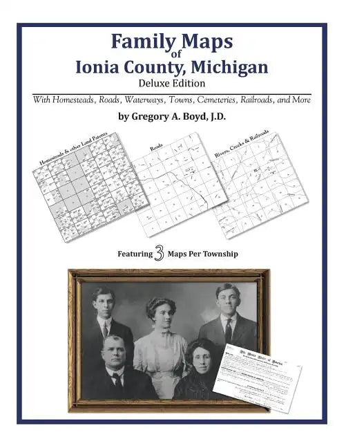 Family Maps of Ionia County, Michigan - Paperback