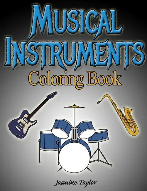 Musical Instruments Coloring Book - Paperback