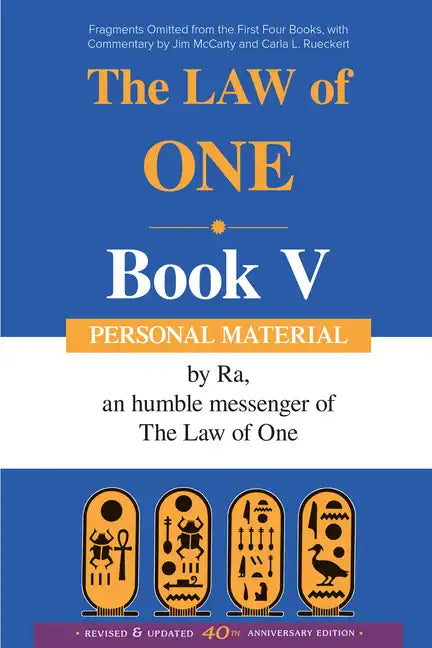 The Ra Material Book Five: Personal Material-Fragments Omitted from the First Four Books - Paperback