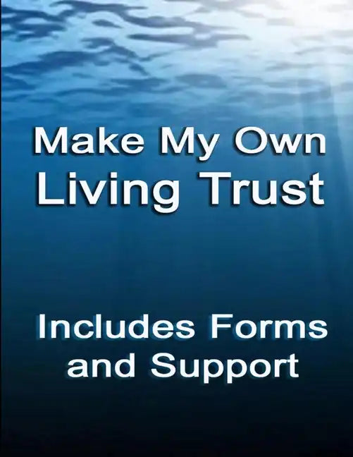 Make My Own Living Trust - Paperback