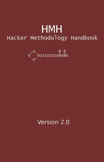 Hacker Methodology Handbook - Paperback