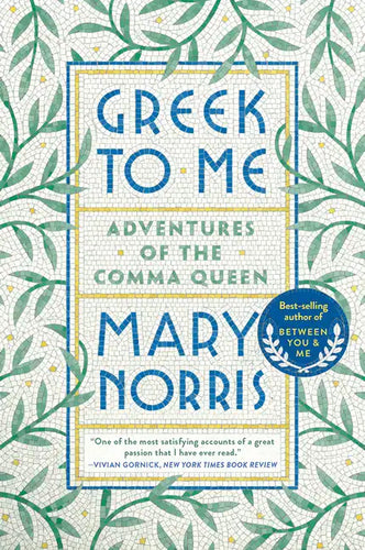 Greek to Me: Adventures of the Comma Queen - Paperback