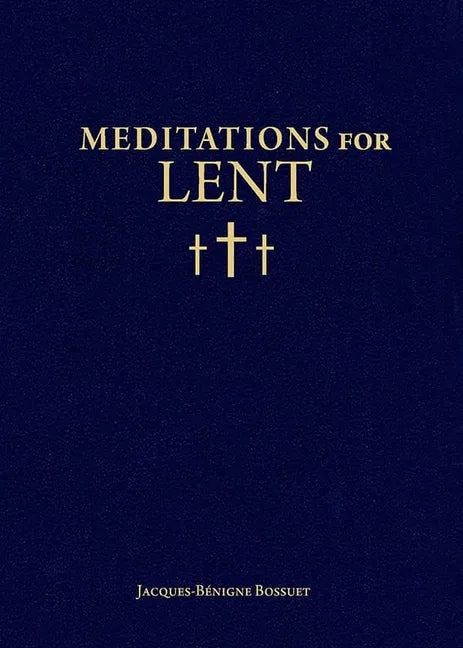 Meditations for Lent - Hardcover