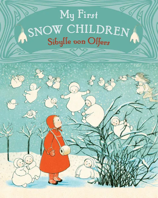 My First Snow Children - Board Book