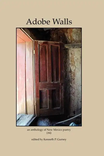 Adobe Walls: an anthology of New Mexico's poetry - Paperback