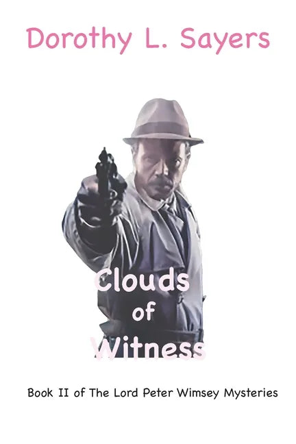 The Clouds of Witness - Paperback