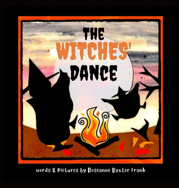 The Witches' Dance - Hardcover