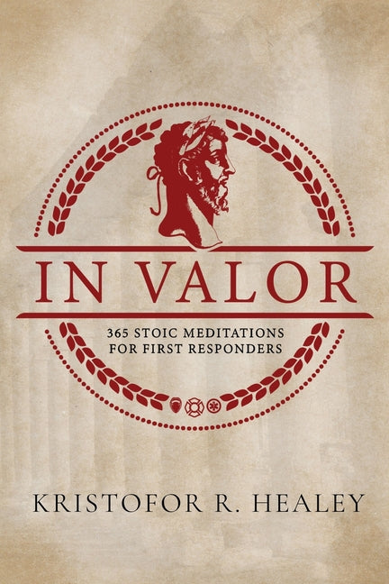 In Valor: 365 Meditations for First Responders - Paperback