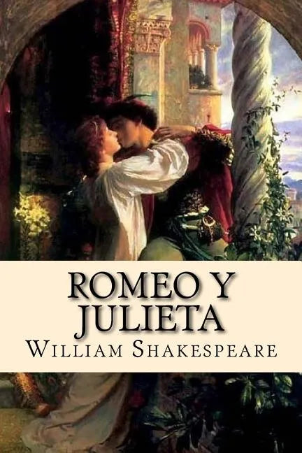 Romeo y Julieta (Spanish) Edition - Paperback