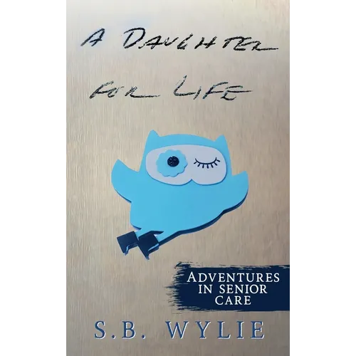 A Daughter For Life - Hardcover