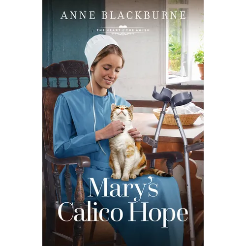 Mary's Calico Hope - Paperback