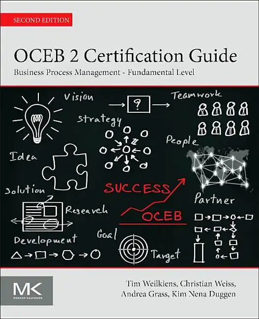 Oceb 2 Certification Guide: Business Process Management - Fundamental Level - Paperback