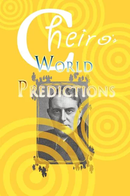 Cheiro's World Predictions - Paperback