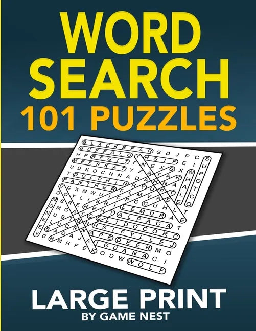Word Search 101 Puzzles Large Print: Fun & Challenging Puzzle Games for Adults and Kids - Paperback