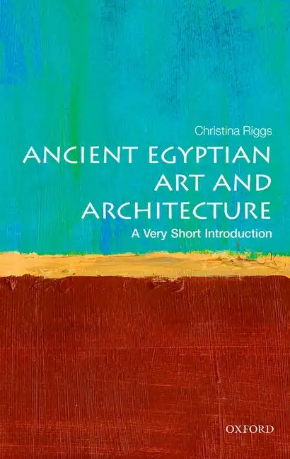 Ancient Egyptian Art and Architecture: A Very Short Introduction - Paperback