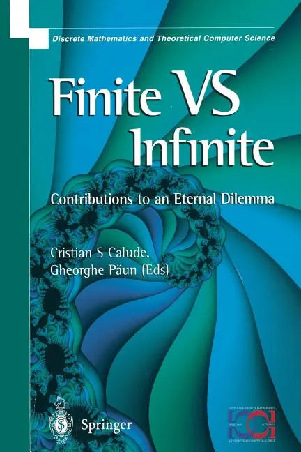 Finite Versus Infinite: Contributions to an Eternal Dilemma - Paperback