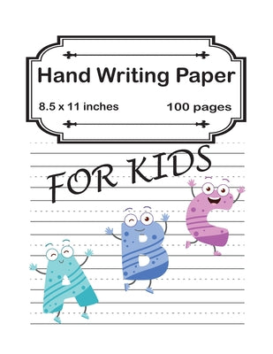 Handwriting Practice Paper A B C For Kids: Preschool writing Workbook Learning and Practice Workbook, Kindergarten and Kids Ages 3-5. ABC handwriting - Paperback