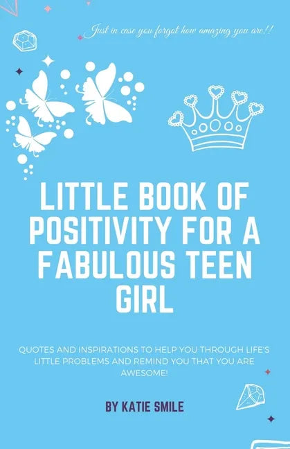 Little Book of Positivity for a Fabulous Teen Girl - Paperback